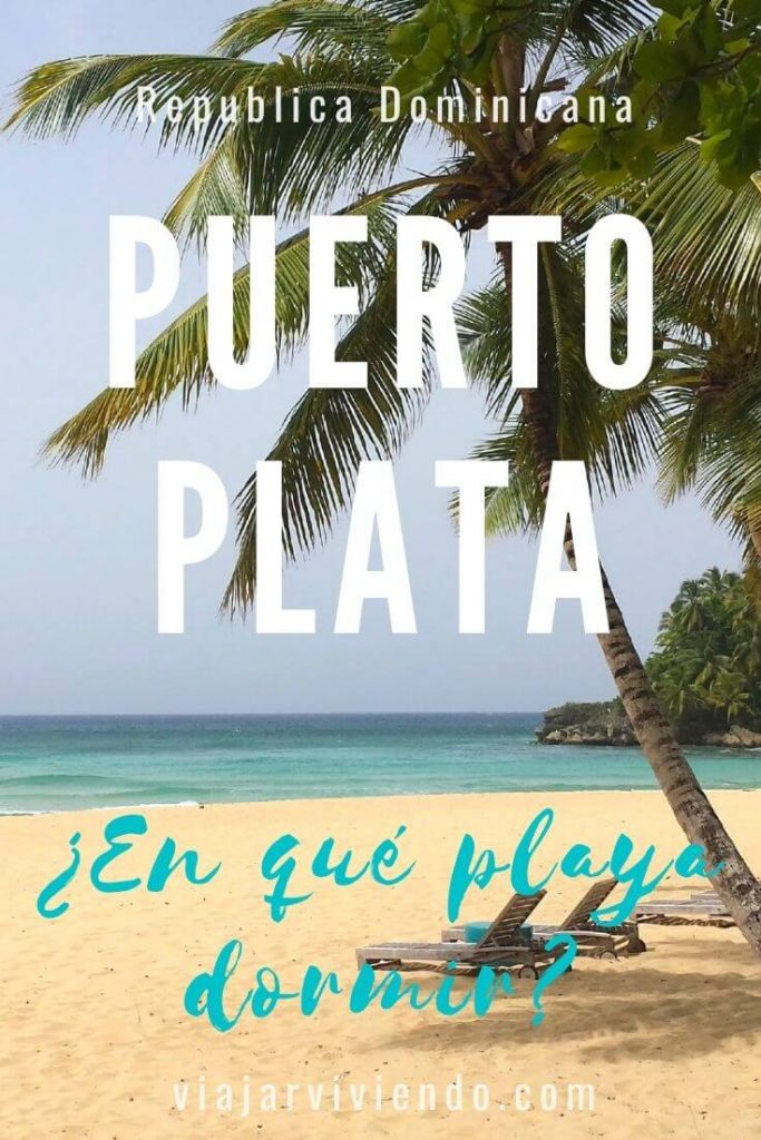 donde alojarse en Puerto Plata