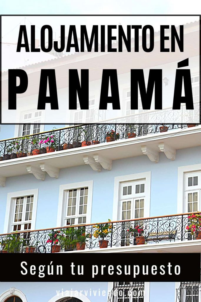 Donde alojarse en Panama