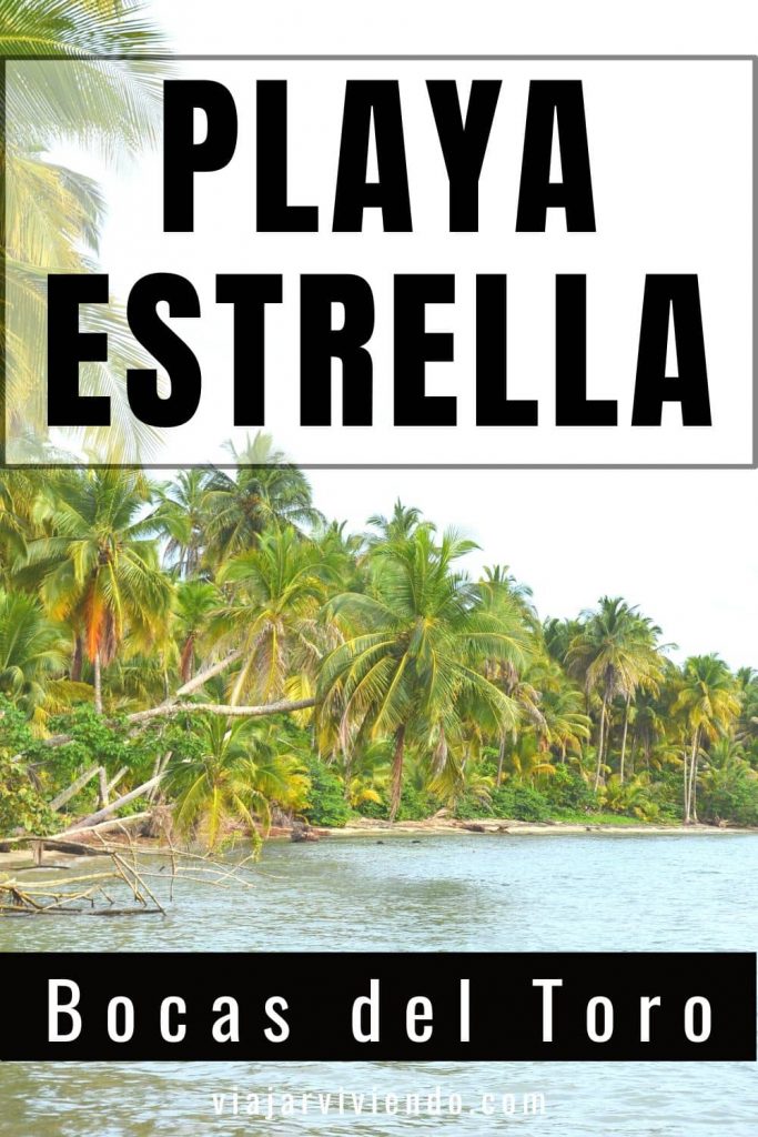Visitar Playa Estrella Bocas del Toro