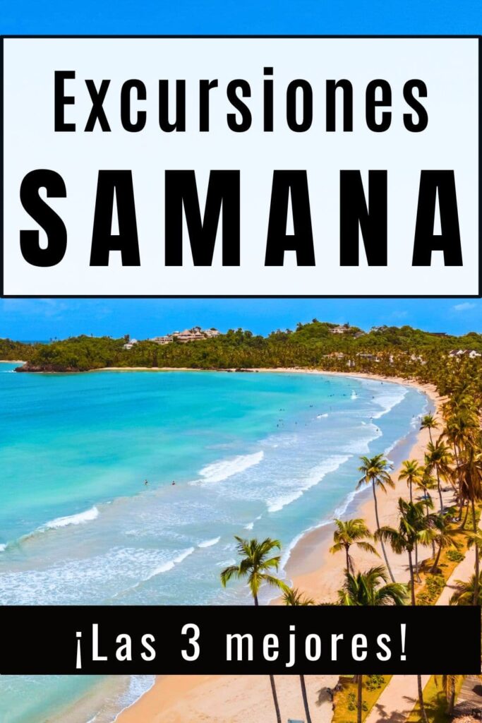 las 3 mejores excursiones en samana