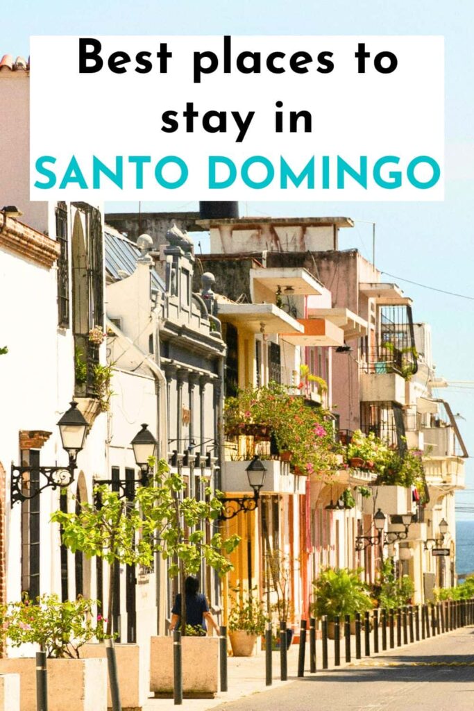 best areas to stay in santo domingo