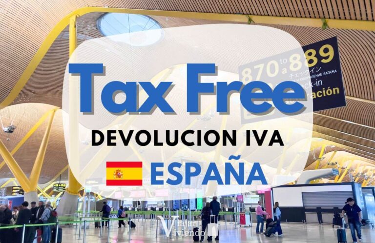 como pedir tax free en españa devolucion de iva a turistas