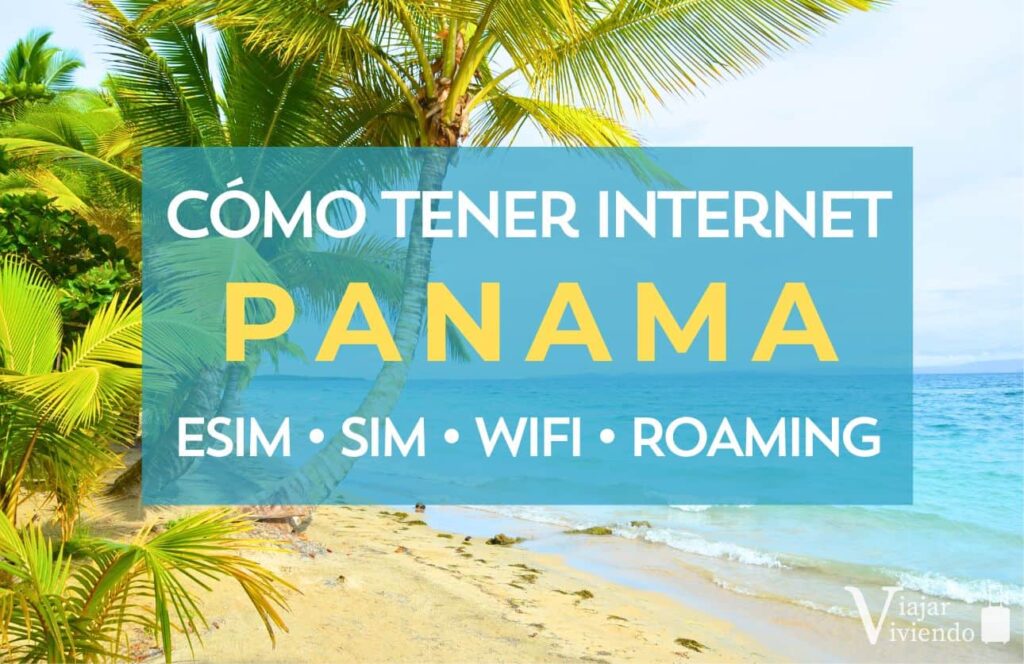 como tener internet en panama esim o sim local